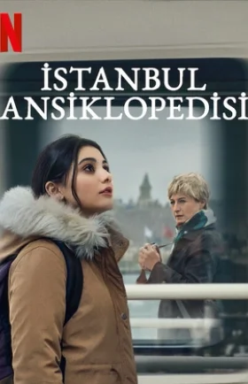 Стамбульская энциклопедия 1-8, 9, 10 серия турецкий сериал на русском языке смотреть онлайн все серии